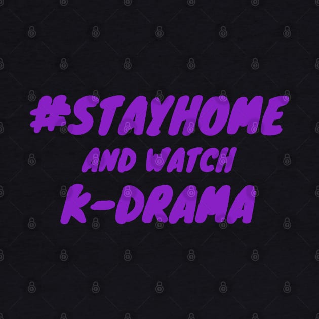 Stay Home and watch k-drama by epoliveira